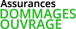 Assurances DOMMAGES OUVRAGE